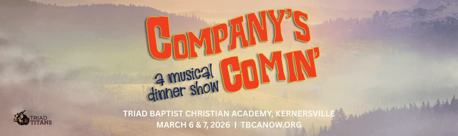 Company’s Comin’ Dinner Theatre at TBCA (Friday)