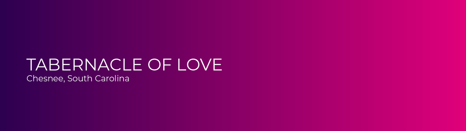 Tabernacle of Love